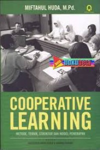 Cooperative Learning ( Metode teknik struktur dan model penerapan )
