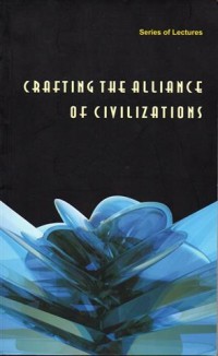 Crafting the Alliance of civilizations