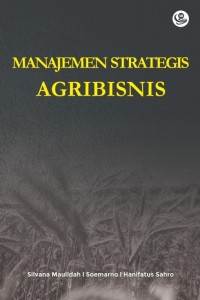 Manajemen strategis agribisnis