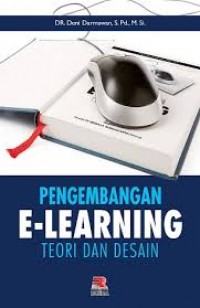 Pengembangan E-Learning Teori dan Desain