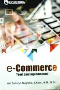 E-Commerce; Teori dan Implementasi