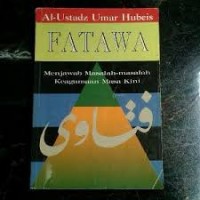 Fatawa : Menjawab Masalah-Masalah Keagamaan Masa Kini