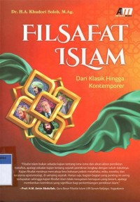 Filsafat Islam : dari klasik hingga kontenporer