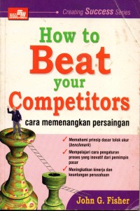 How To Beat Your Competitors