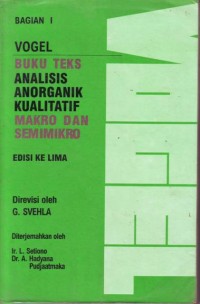 Buku teks analisis anorganik kualitatif makro dan semi-mikro bagian 2