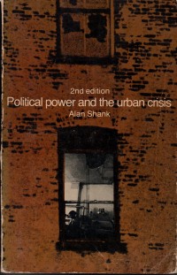 Political Power and The urban Crisis