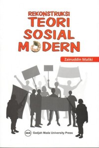 Rekonstruksi Teori Sosial Modern