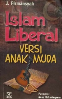 Islam Liberal versi Anak Muda