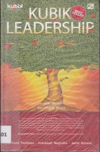Kubik Leadership; solusi esensial meraih sukses dan hidup mulia