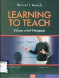 Learning to Teach; Belajar untuk Mengajar (buku 2)