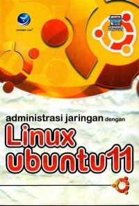 Adminitrasi jaringan dengan LINUX UBUNTU11