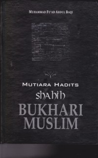 Mutiara Hadits Shahih Bukhari Muslim