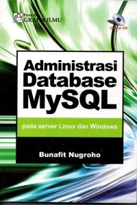 Adminnistrasi Database MySQL pada server linux dan windows