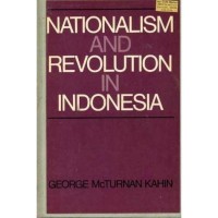 Nationalism And Revolution In Indonesia