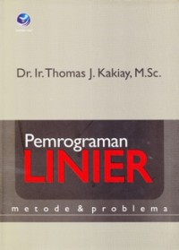 Pemrograman Linier: Metode dan Problema