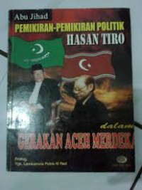 Pemikiran Pemikiran Politik Hasan Tiro  dalam Gerakan Aceh Merdeka