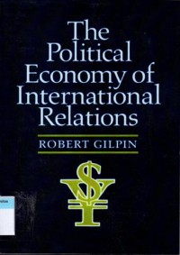 The Political Economy Of International Relations