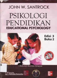 Psikologi Pendidikan: Educational Psycology Buku 2, edisi 3