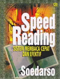 Speed Reading: Sisitem Membaca Cepat dan Efektif