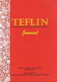 TEFLIN Journal ; The Assosiation of Teacher Of English as a Foregein Languange In Indonesia Vol 26 No 1 January 2015