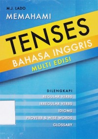 Memahami Tenses Bahasa Inggris Multi Edisi