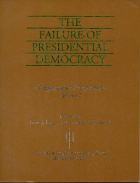 The Failure of presidential democray