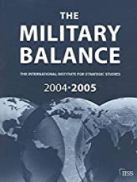 The Military Balance 2004 - 2005