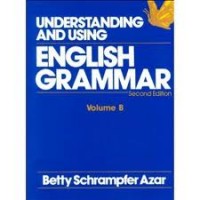Understanding and using English Grammar Edisi Inggris-Indonesia